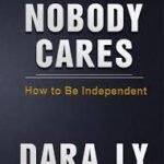 nobody cares dara ly book pdf free download